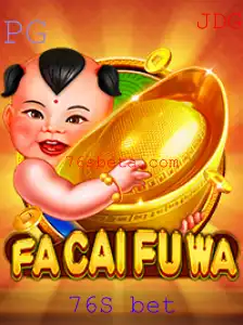 Explorando FaCaiFuWa: A Emoção do Jogo com 76S Bet