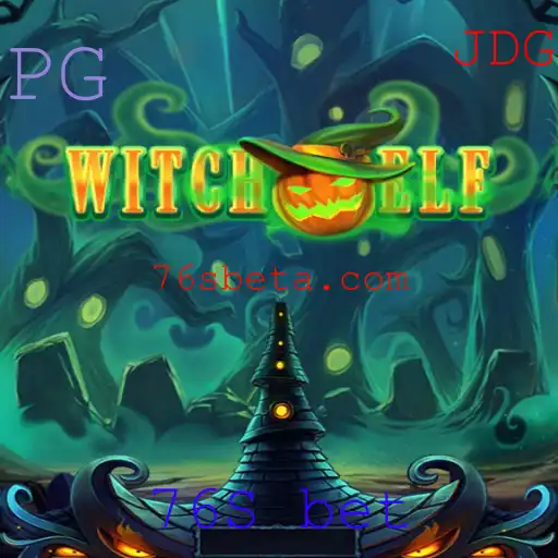 Descubra o Mundo Encantado de WitchElf: Um Guia Completo com 76S bet